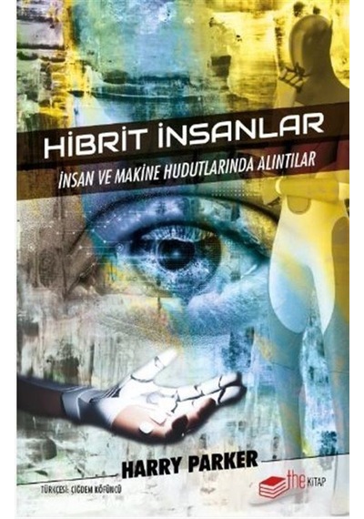 Hibrit İnsanlar  - Harry Parker  - The Kitap