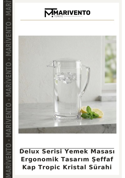 Delux Serisi Yemek Masası Ergonomik Tasarım Şeffaf Kap Tropic Kristal Sürahi