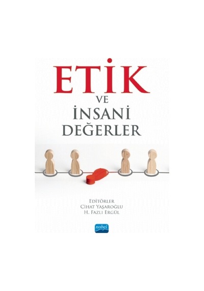 Etik Ve İnsani Değerler