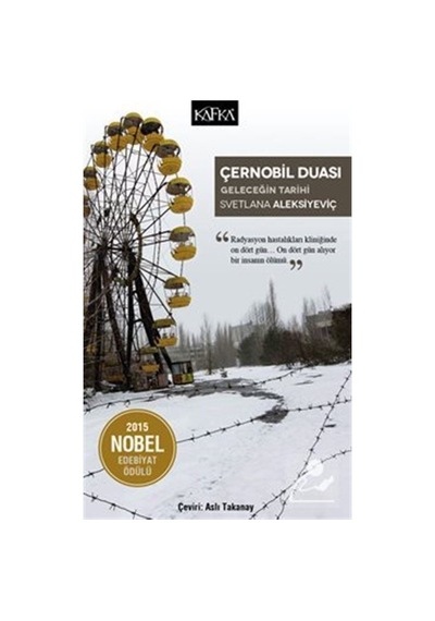 Çernobil Duası / Svetlana Aleksiyeviç 9786054820528