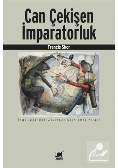 Can Çekişen İmparatorluk - Francis Shor - Ayrıntı Yayınları