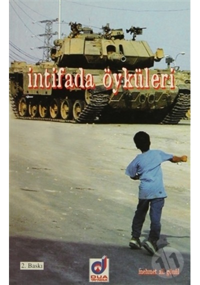 Intifada Öyküleri. Mehmet Ali Gönül