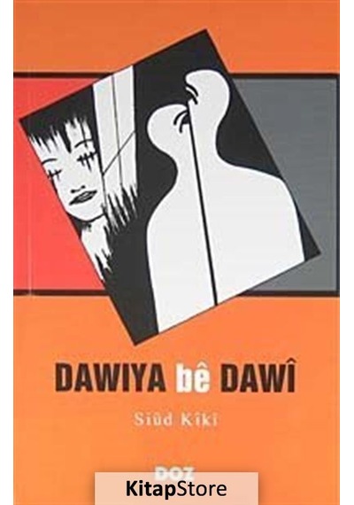 Dawıya Be Dawı / Siud Kiki