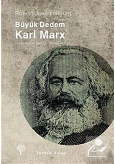 Büyük Dedem Karl Marx - Robert-jean Longuet - Yordam Kitap