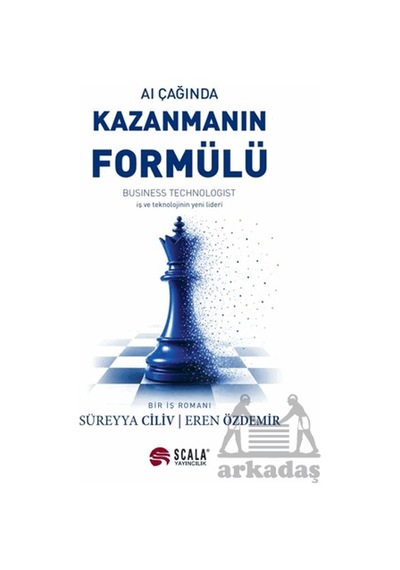 Aı Çağında Kazanmanın Formülü Scala Yayıncılık