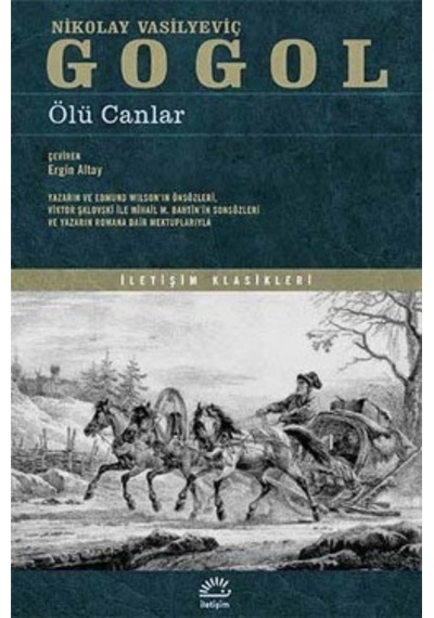 Ölü Canlar - İletişim Yayınları - Nikolay Vasilyeviç Gogol