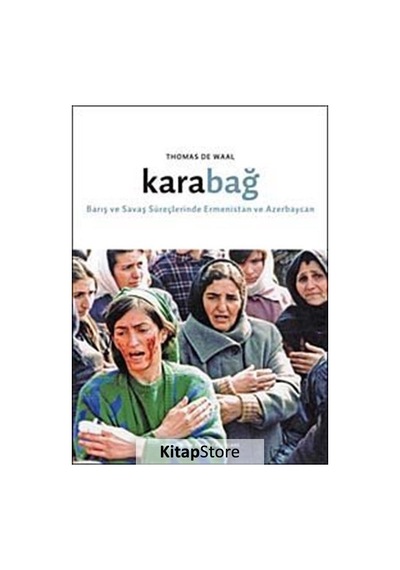 Karabağ - Thomas de Waal - Hrant Dink Vakfı Yayınları