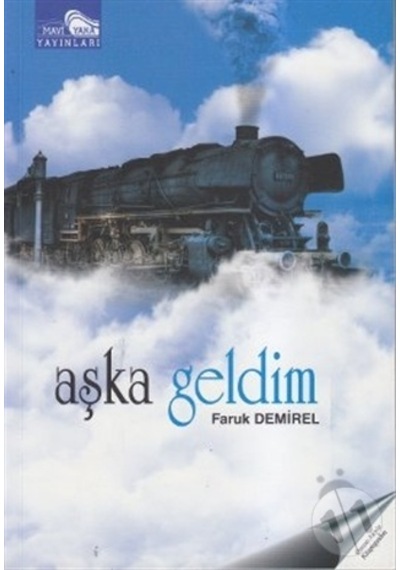 Aşka Geldim - Faruk Demirel