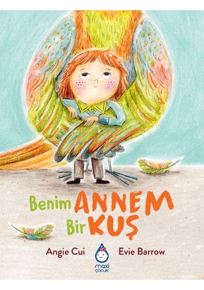 Benim Annem Bir Kuş