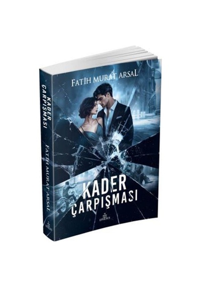 Kader Çarpışması Karton Kapak / Fatih Murat Arsal