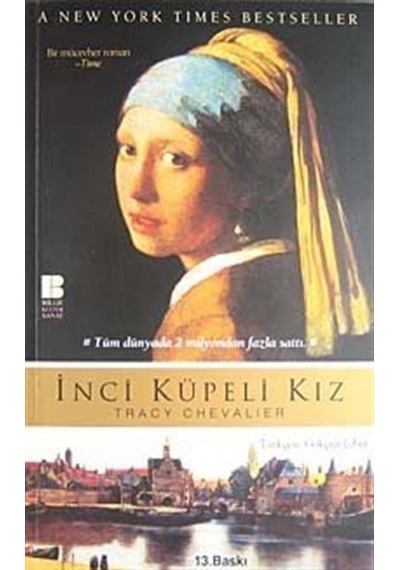 İnci Küpeli Kız - Tracy Cevalier - Bilge Kültür Sanat