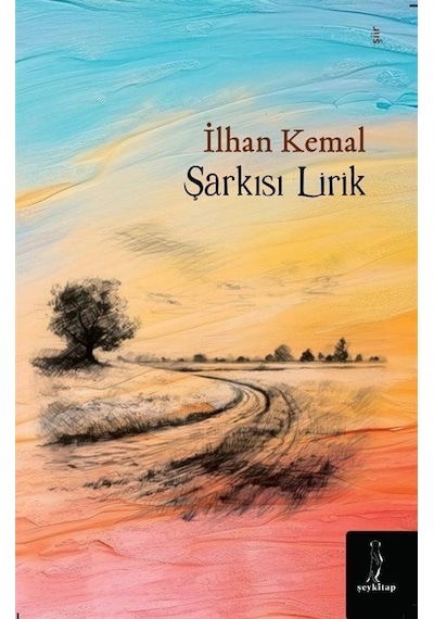 Şarkısı Lirik / İlhan Kemal