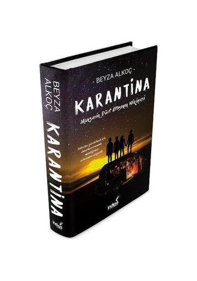 Karantina - Birinci Perde (Ciltli) - Beyza Alkoç