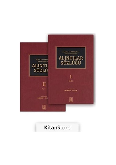 Arapça ve Farsça'dan Osmanlı Türkçesi'ne Alıntılar Sözlüğü Seti - 2 Kitap Takım- Ketebe