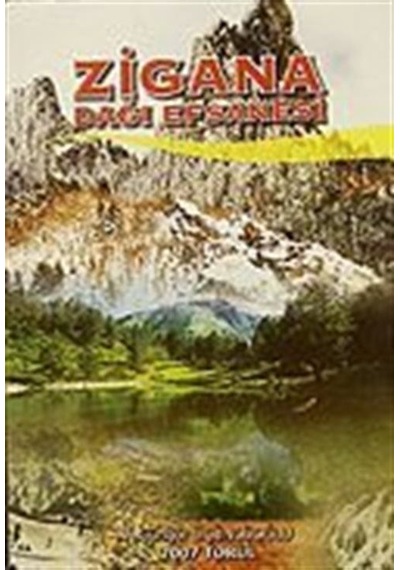 Zigana Dağı Efsanesi / A.Güngör Üçüncüoğlu