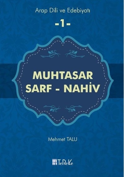Muhtasarf Sarf - Nahiv / Arap Dili Ve Edebiyatı / Mehmet Talu
