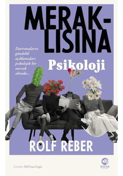 Meraklısına Psikoloji - Rolf Reber - Nova Kitap