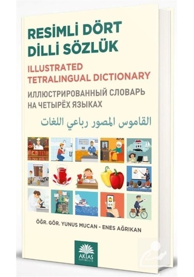 Resimli Dört Dilli Sözcük - Enes Ağırkan - Aktaş Yayıncılık
