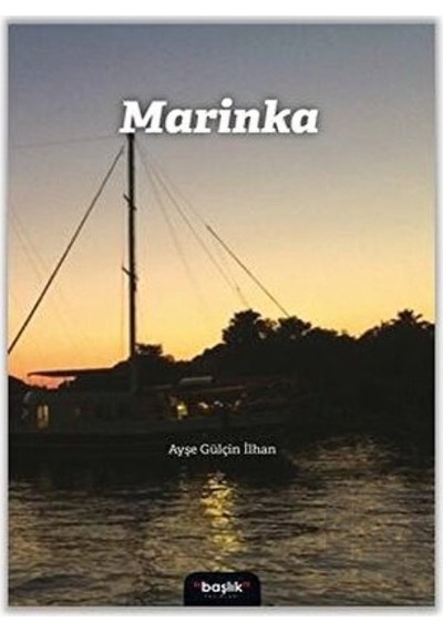 Marinka - Ayşe Gülçin İlhan - Başlık Yayınları