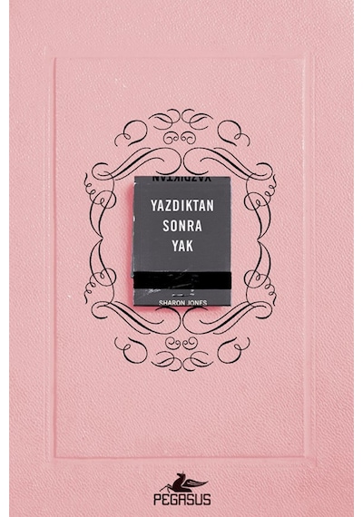 Yazdıktan Sonra Yak / Sharon Jones