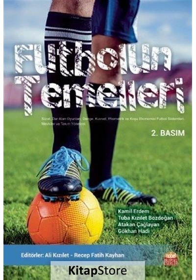 Futbolun Temelleri - Recep Fatih Kayhan -  Ali Kızılet - Nobel Bilimsel Eserler