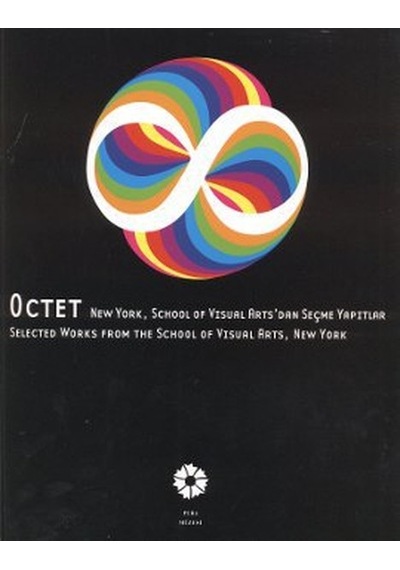 Octet New York, School Of Visual Arts'dan Seçme Yapıtlar