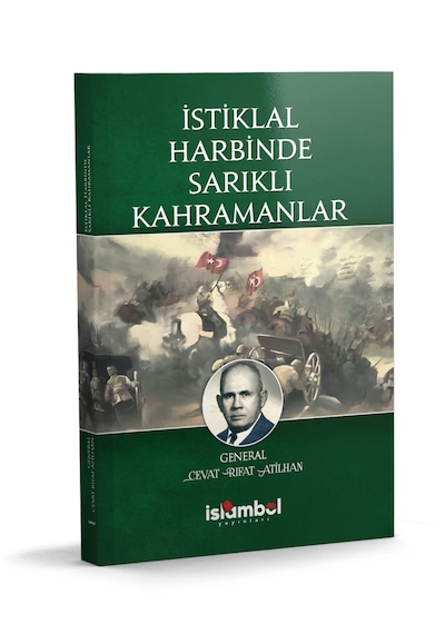 İstiklal Harbinde Sarıklı Kahramanlar