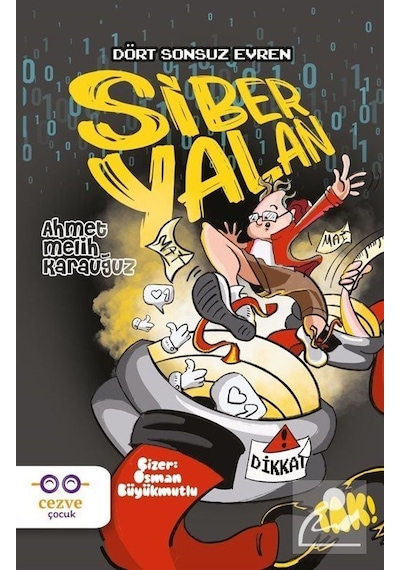 Siber Yalan / Ahmet Melih Karauğuz