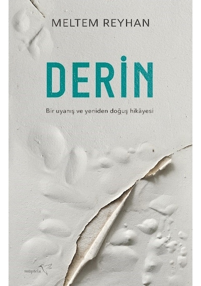 Derin - Meltem Reyhan - Müptela Yayınları