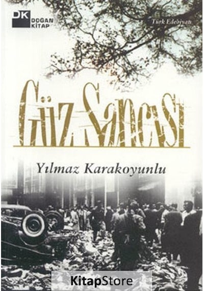 Güz Sancısı / Yılmaz Karakoyunlu