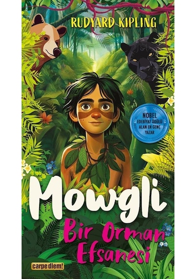 Mowgli - Bir Orman Efsanesi / Rudyard Kipling