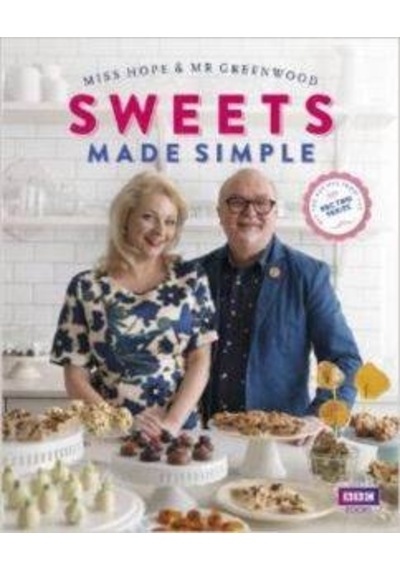 Sweets Made Simple - Miss Hope - BBC Books