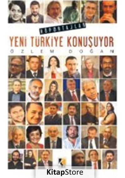 Yeni Türkiye Konuşuyor - Özlem Doğan - Çıra Yayınları