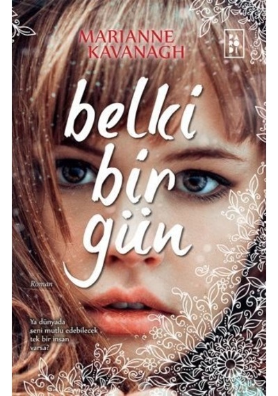 Belki Bir Gün - Marianne Kavanagh - Parodi Yayınları