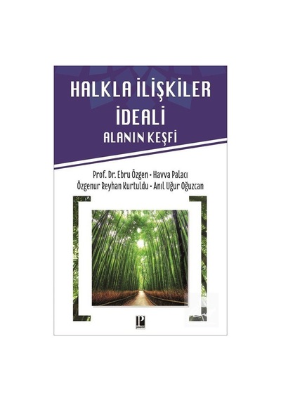 Halkla İlişkiler İdeali - Ebru Özgen