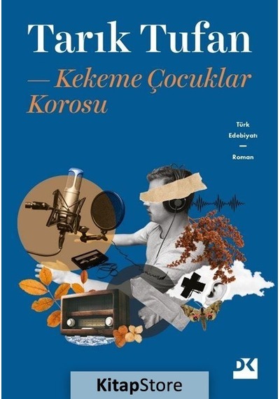 Kekeme Çocuklar Korosu Tarık Tufan Doğan Kitap