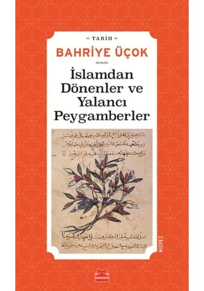 İslamdan Dönenler Ve Yalancı Peygamberler - Hicri 7. -11. Yıllar