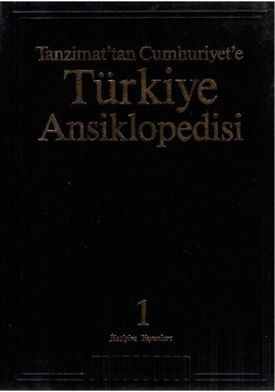 Tanzimat'tan Cumhuriyet'e Türkiye Ansiklopedisi Ciltler - 1-2-3-4-5-6 Cilt Tam Takım 1.baskı - Murat Belge