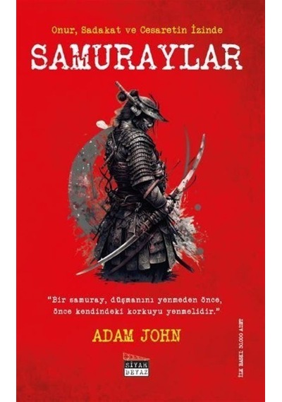 Samuraylar / Adam John