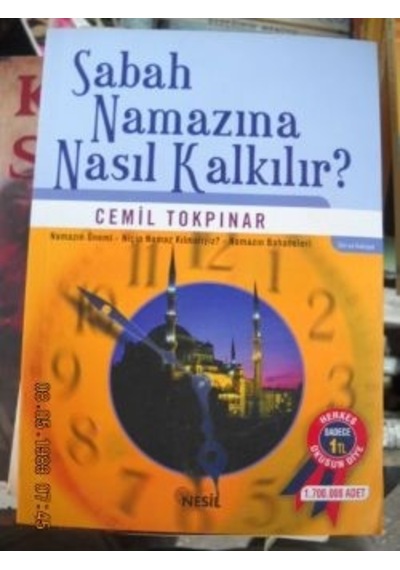 Sabah Namazına Nasıl Kalkılır ?/Cemil Tokpınar