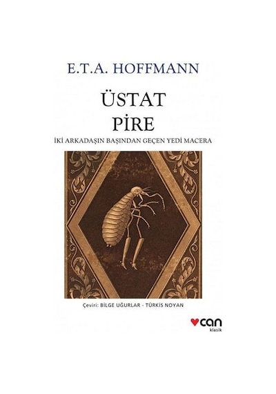 Üstat Pire - E.T.A. Hoffmann - Can Yayınları