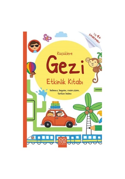 Küçüklere Gezi Etkinlik Kitabı - Grsy-603261