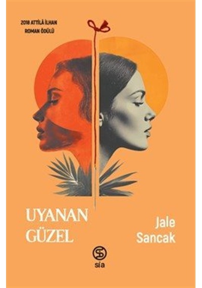 Uyanan Güzel / Jale Sancak
