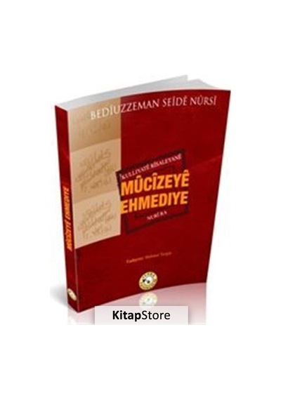 Mucizeye Ehmediye - Bediüzzaman Said Nursi - Zehra Yayıncılık