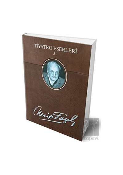 Tiyatro Eserleri 3 (Deri Cilt) Büyük Doğu Yayınları - Büyük Doğu Yayınları