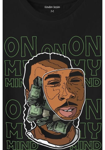 Money Aklımda On My Mid Baskılı Tişört Unisex T-shirt 001