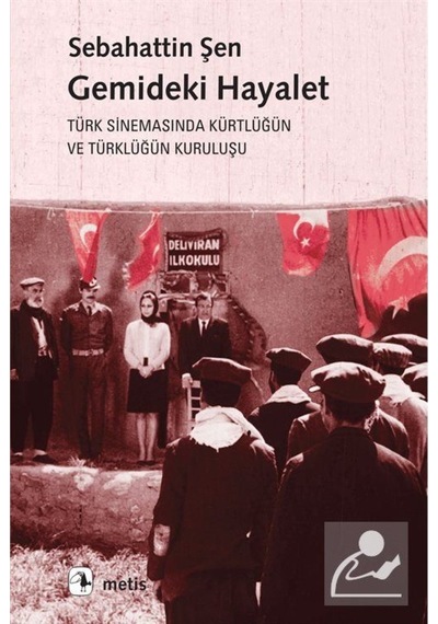 Gemideki Hayalet / Sabahattin Şen 9786053161615