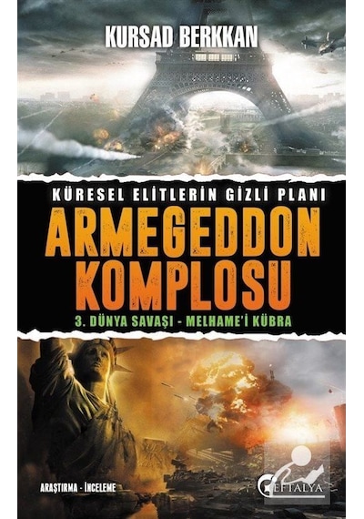 3. Dünya Savaşı Armageddon Komplosu - Kursad Berkkan - Eftalya Yayınları