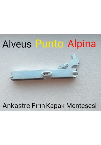 Alveus Uyumlu Punto Alpina Ankastre Fırın Kapak Menteşesi - 489039919