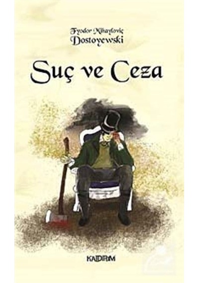 Suç ve Ceza - Fyodor Mihayloviç Dostoyevski - Kaldırım